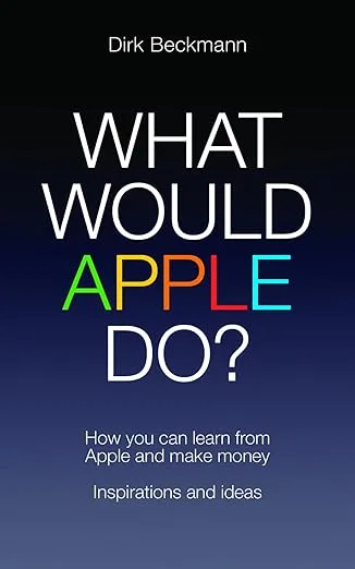 Umschlag: What Would Apple Do?